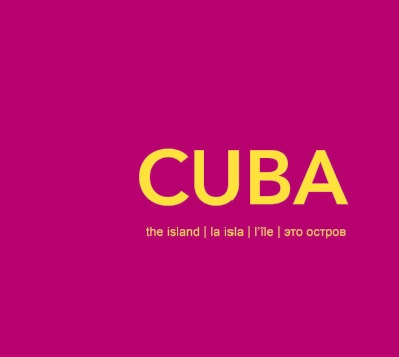 Cuba: la isla