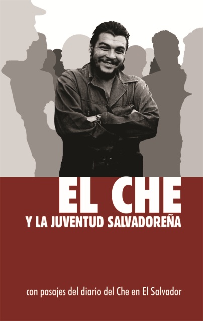 El Che y la juventud salvadoreña