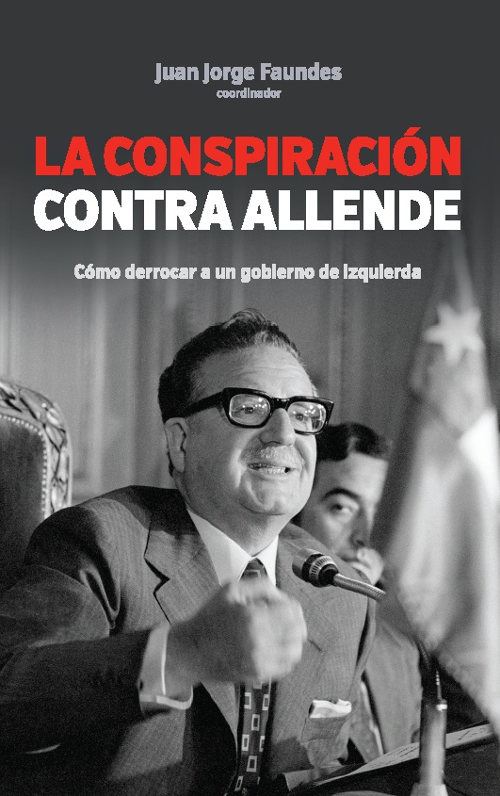 La conspiración contra Allende