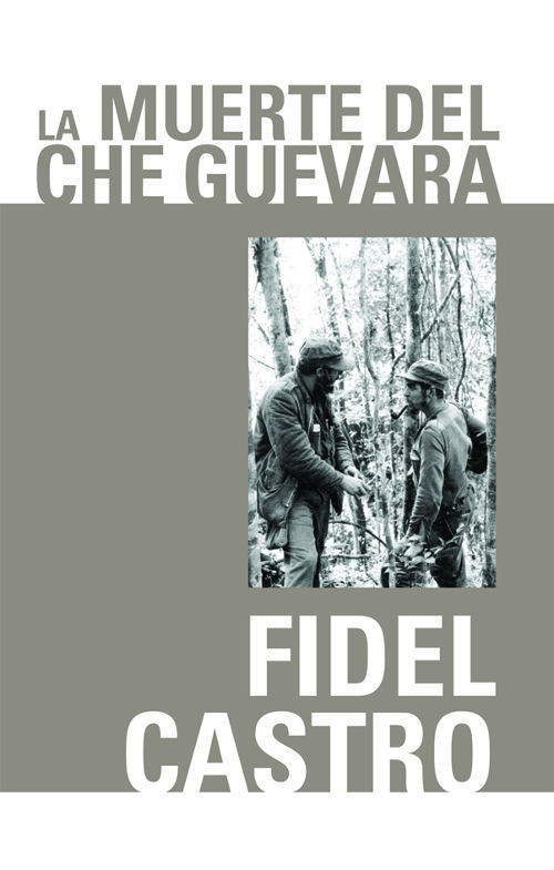 La muerte del Che Guevara