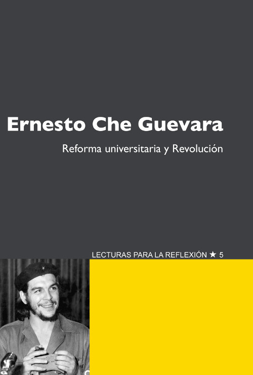 Reforma universitaria y Revolución