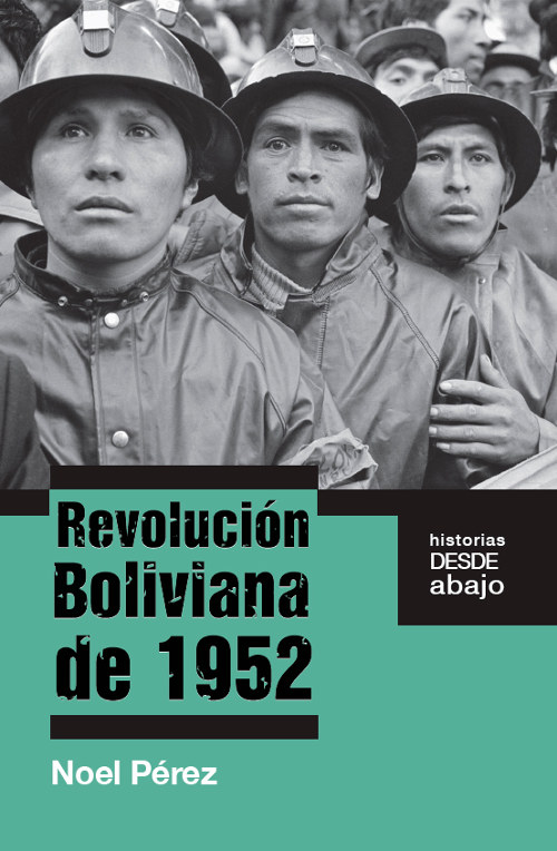 Revolución Boliviana de 1952