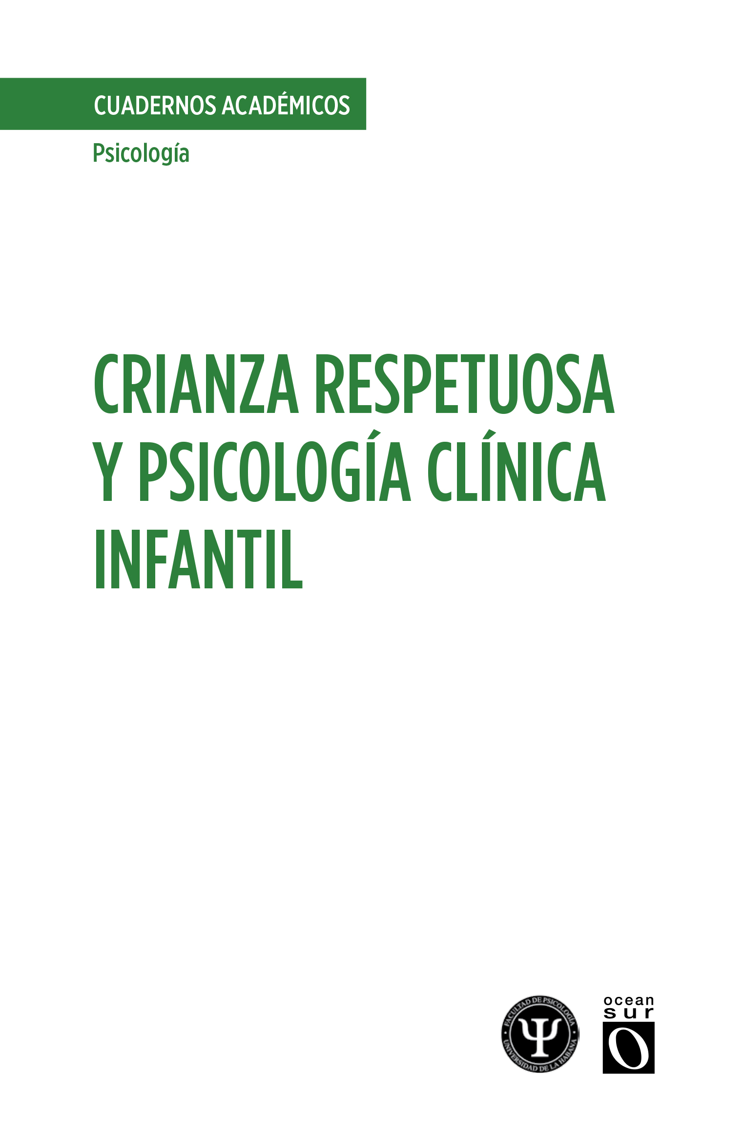 Crianza respetuosa y Psicología Clínica Infantil